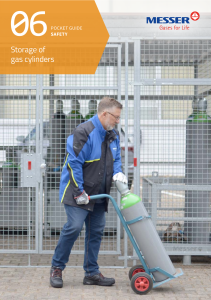 https://www.messer.be/documents/1593031/0/6.+Storage+of+gas+cylinders.pdf/c55e24c2-7383-66d3-4645-2332da0a344d?version=1.2&t=1711703271937&documentThumbnail=1