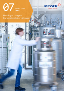 https://www.messer.be/documents/1593031/0/7.+Handling+of+cryogenic+transport+containers+%28dewars%29.pdf/cf2676b8-a4b2-8a53-87bd-336406038a91?version=1.1&t=1711703283017&documentThumbnail=1